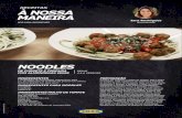 RECEITAS A NOSSA MANEIRA - ikea.com · tempere com sal, pimenta e noz moscada. Reserve. De seguida prepare o molho de natas saudáveis. ... 250g de molho de tomate – receita previamente