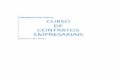 CURSO DE CONTRATOS EMPRESARIAIS - advocaciamodestodepaula.com.br/Downloads/ContratosEmpresariais.pdf · Regimes jurídicos de direito privado dos contratos no Brasil. ... aleatórios