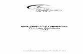 CPC – Interpretações e Orientações Técnicas Contábeis 2011 · ICPC 11 Recebimento em Transferência de Ativos dos Clientes 133 ... Restauração e Outros Passivos Similares