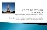Reunião com os Encarregados de Educação Quinta-feira, 12 ... · Quinta-feira, 2 de abril – Burgos / Vilar Formoso / Vila Franca de Xira - Continuação da viagem de regresso