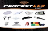 Perfect Led Imp. de Produtos Elétricos e Eletrônicos Ltda - MEperfectled.com.br/wp-content/uploads/2017/12/Catalogo-PerfectLED.pdf · 3 co merc ial@perfectled. co m.br (11) 2444