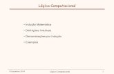 Lógica Computacional - lc.ssdi.di.fct.unl.ptlc.ssdi.di.fct.unl.pt/1415/teoricas/aula_lc_22.pdf · fórmulas universais, nomeadamente dependentes de conjuntos indutivos ∀ x (I(x)