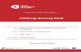 COOLing Gaming Desk · FIGURA 33 - ÓLEO MINERAL JOHNSON (USADO NO TESTE DO MULTÍMETRO) ... computadores ao extremo, fazendo overclock, o que pode contribuir bastante para essa causa.