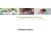 Fugabella Eco - Prodottiproducts.kerakoll.com/gestione/immagini/img_prodotti/Guida Tecnica... · ambiental de revestimentos de qualquer material ... modo de usar materiais já existentes,