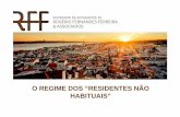 RFF & ASSOCIADOS · • Portugal como “plataforma de investimento” ... (mobiliáriase imobiliárias) ... desde que não constem da lista da paraísos