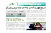 Sindiverde tem o primeiro anuário brasileiro do setor de ... Sindiverde(1).pdf · três spot’s de 30 segundos na rádio Jovem Pan, mostrando a importância de escolher uma empresa