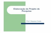 Elaboraçãode Projetode Pesquisa - gerenciamento.ufba.br · Apresentação e Discussão dos Resultados Conclusões Referências Bibliográficas. ... para planejamento e controle