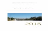 Relatório de Atividades - INÍCIOjf-alcabideche.pt/pdf/2015/afa2015/ra-4t2015.pdf · Relatório de Atividades 2015 2 Índice Introdução ..... 3 Atendimento/Secretaria ..... 4 ...