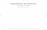 Engenharia de Software - livrariacultura.com.br · Software, Design de Software e Construção de Software) são tratadas no livro Análise e Projeto de Sistemas de Informação Orientados
