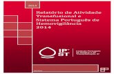 Relatório de Atividade Transfusional e Sistema Português ...hemovigilancia.net/files/Relatorio_de_atividade_e_do_SPH_2014.pdf · Índice de Tabelas Tabela 1 - Participação no