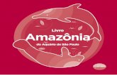 Livro Amazônia - aquariodesp.com.br · pal causa de morte é a captura acidental. Mede até 1,8m e chega a pesar 30kg. Tem uma cau-da longa e achatada. O pelo é marrom escuro, pa-
