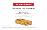 MANUAL DO USUÁRIO - naganoprodutos.com.br · Se a ferramenta apresentar defeito, procure a assistência técnica mais próxima. Para garantir a segurança e durabilidade, certiique-se