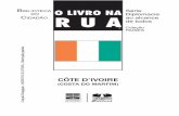 LNR Costa do Marfim final - funag.gov.brfunag.gov.br/loja/download/784-Livro-na-rua-Costa-do-Marfim.pdf · « akan» proveniente do norte, ... bilidade política e social do país.