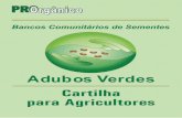 Cartilha Agricultores 2008 - agricultura.gov.br · possa ser utilizado pelas plantas. Importante lembrar que o nitrogênio é ... daria muito trabalho para evitar que elas subam e