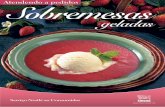 Atendendo a pedidos Sobremesas - Página Inicialcasaorganizada.weebly.com/uploads/8/3/6/9/8369868/ebook_sobremesas... · massas, quentes e frios. ... picadas, amassadas, em forma