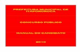 PREFEITURA MUNICIPAL DE ITAPOROROCA - Concursos · 17 de outubro de 2010 em horários e locais a serem comunicados aos candidatos inscritos por meio do cartão de inscrição definitivo,