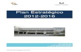 Plan Estratégico 2012-2016 - UPV/EHUEstategico+2012... · En él se describe el proceso que se ha seguido para realizar la reflexión estratégica del Centro así como las conclusiones