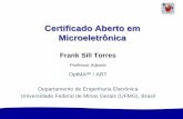 Certificado Aberto em Microeletrônica - asic-reliability.com - Certificado... · Projeto de circuitos analógicos, digitais, sinal misto, rádio frequência Projeto/fabricação