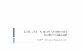 DPS1035 – Gestão Ambiental e Sustentabilidadew3.ufsm.br/engproducao/wp-content/uploads/c-2308-PmaisLimpa.pdf · P + L 2 Produção mais Limpa 22/08/2011 O resíduo é inerente