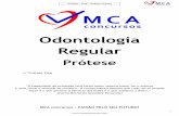Odontologia Regular - mcaconcursos.commcaconcursos.com/wp-content/uploads/2015/10/ProteseFixaREGULAR.pdf · Ângulo interno em 90° + biselamento mínimo de 45º do cavosuperficial