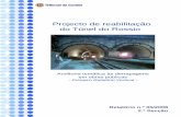 Projecto de reabilitação do Túnel do Rossio - tcontas.pt · Auditoria temática às derrapagens em obras públicas-Primeiro Relatório Vertical-Relatório n.º 05/2008 2.ª Secção