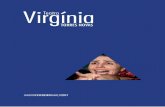 Virgínia Teatro - teatrovirginia.com · Na sua prática artística e pedagógica, cruza o teatro, o movimento, o clown e a música, no sentido de trabalhar o corpo aberto, capaz