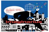 ‘THINK ABOUT A NEW WORLD’ APOIO À - imaginarius.pt · O Imaginarius – Festival Internacional de Teatro de Rua de Santa Maria da Feira chega à sua 17ª edição com foco na