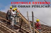 CONTROLE EXTERNO DE OBRAS PÚBLICAS - ecp.tce.am.gov.brecp.tce.am.gov.br/.../Controle-externo-de-Obras-Públicas_DICOP-4.pdfInstrutor: Msc. MARCONDES GIL NOGUEIRA Engenheiro Civil