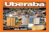 Você perto de tudo. - Prefeitura Municipal de Uberaba · Uberaba cresce a olhos vistos e os atestam a força de seu mercado imobiliário. Mercado imobiliário em plena expansão.