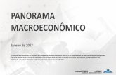 Apresentação do PowerPoint - planejamento.gov.br · PANORAMA MACROECONÔMICO Janeiro de 2017 O Panorama Macroeconômico da Secretaria de Planejamento e Assuntos Econômicos (SEPLAN)