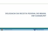 DELEGACIA DA RECEITA FEDERAL DO BRASIL EM CUIABÁ/MT · relação de direito privado, ... deve ser assegurado ao sujeito passivo o direito de discordar da pretensão fiscal com ...