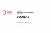 Programa do Serviço Educativo 2017-2018 ESCOLASpt.museuberardo.pt/sites/default/files/envolver_2017_2018.pdf · O programa Envolver para escolas mantém os seus objetivos e missão: