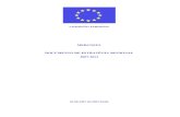 MERCOSUL DOCUMENTO DE ESTRATÉGIA REGIONAL 2007 …eeas.europa.eu/archives/docs/mercosur/rsp/07_13_pt.pdf · 2.2.4. A nova agenda do MERCOSUL para a integração ... institucional.