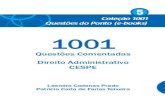 1001 Questões Comentadas - Direito Administrativo - CESPE · administrativos, sob a invocação do argumento da segurança nacional, 1001 Questões Comentadas - Direito Administrativo
