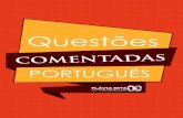 Questões - forumdeconcursos.com · Questões comentadas | Português .....-| 4 |- (F.C.Chagas/Técnico ... tal qual a FCC vem adotando como linha teórica. Em A, tem-se um verbo