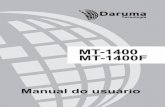 Sem título-1daruma.com.br/wp-content/uploads/2017/04/Daruma_manual_MT1400.pdf · concepção permite obter o máximo do produto a um ... Utilize somente a fonte de alimentação
