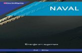 NAVAL - electrorayma.com · Naval A ElectroRayma, como empresa que seguiu uma estratégia de diversificação e evolução cons- ... de amarração e ancoragem, propulsão elétrica