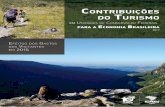 CONTRIBUIÇÕES DO TURISMO - icmbio.gov.br · Contribuições do Turismo em Unidades de Conservação Federais para a Economia Brasileira Efeitos dos Gastos dos Visitantes em 2015