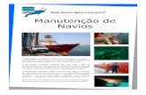 Manutenção de Navios - AmoraSub - Mergulhadores ... · Serviços: - Limpeza das obras vivas de navios na água; - Substituição de zincos; - Remoção de cabos do hélice: Retira-se