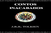 J. R. R. TOLKIEN - cabana-on.comcabana-on.com/Ler/wp-content/uploads/2017/08/J.R.R.-Tolkien-Contos... · Cirion e Eorl e a amizade entre Gondor e Rohan A busca de Erebor A caçada