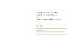 Relatório de Actividades e Autoavaliação - inr.pt de atividades e... · II.3.1.4 - Medida 4: Autonomia e Acessibilidade 17 II.3.1.5 - Medida 5: Investigação e Desenvolvimento