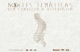 n ites Temáticas - imt.ptimt.pt/NOITES Tematicas Osteopatia.pdf · Vem conhecer a osteopatia. Title: NOITES Tematicas Osteopatia Created Date: 9/11/2018 3:43:33 PM ...