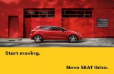 Start moving. Novo SEAT Ibiza.cdn.img.autocompraevenda.net/noticias/publicados/pdf14446.pdf · WIP Nascido em Barcelona. Mobilidade fácil. 1953. O primeiro SEAT sai da linha de produção