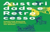IMPACTOS SOCIAIS DA POLÍTICA FISCAL - library.fes.delibrary.fes.de/pdf-files/bueros/brasilien/14632.pdf · Mas a austeridade tem uma longa história de fracassos porque, no fundo,