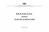 MANUAL DO SERVIDOR - IFMA · Base Legal: art. 60 da Lei nº. 8.112/90. Destina-se ao servidor que usa meio próprio de locomoção para execução de serviços externos, por forças