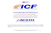 Informativo Coaching Sistêmico ACSTH ICF SSA 14.03.17lmdesenvolvimento.com.br/wordpress/wp-content/uploads/2017/03/... · espaços!de!aprendizagem!que!permitam ... atitudes e posturas.