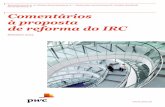 Comentários à proposta de reforma do IRC - pwc.pt · renegociação das Convenções para Eliminar a Dupla Tributação e Prevenir a Evasão Fiscal em Matéria de Impostos sobre