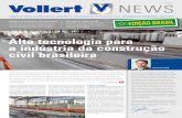 Alta tecnologia para a indústria da construção civil ... · NEwS Alta tecnologia para a indústria da construção civil brasileira 600.000 m2 DE ELEmEntOS Pré-mOLDADOS Uma das