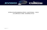 PROGRAMAÇÃO GERAL DO CURSO DE DIREITOapps.unibrasil.com.br/proppex/wp-content/uploads/2016/10/Direito_E... · DIREITO PROGRAMAÇÃO GERAL DO CURSO DE DIREITO . Página 2 de 2 DIREITO