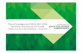 Plano Estratégico do PNEFA 2017-2026 Seminário ... SEMINARIO-Pre_Cosalfa45... · Participantes: AC, RO, AM e MT, SENASAG/BOL e Fegabeni/BOL Primeira reunião do Bloco 1 das UFs.